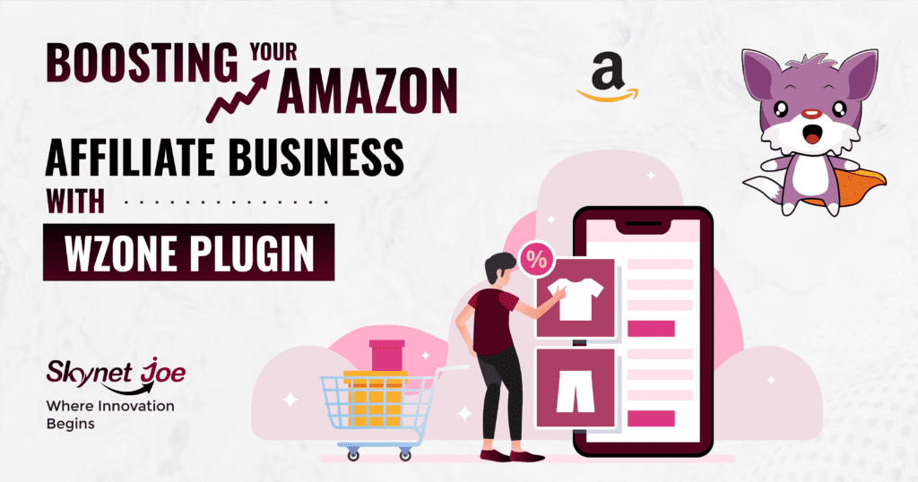 WZone plugin - Boost Your Amazon Affiliate Business