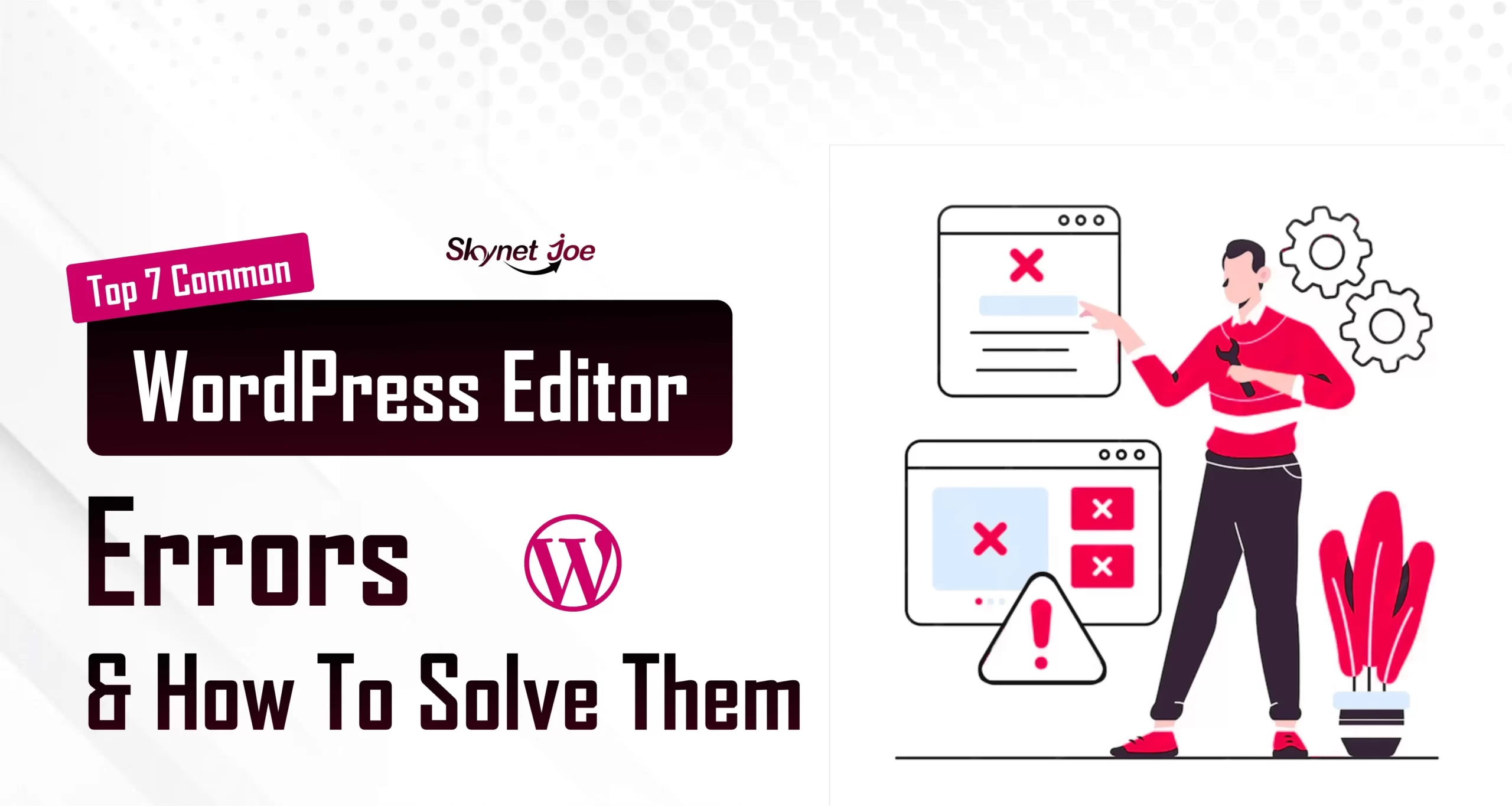 WordPress editor error illustration: Character encountering issues. Learn about the top 7 common wordpress editor errors and effective solutions for seamless editing