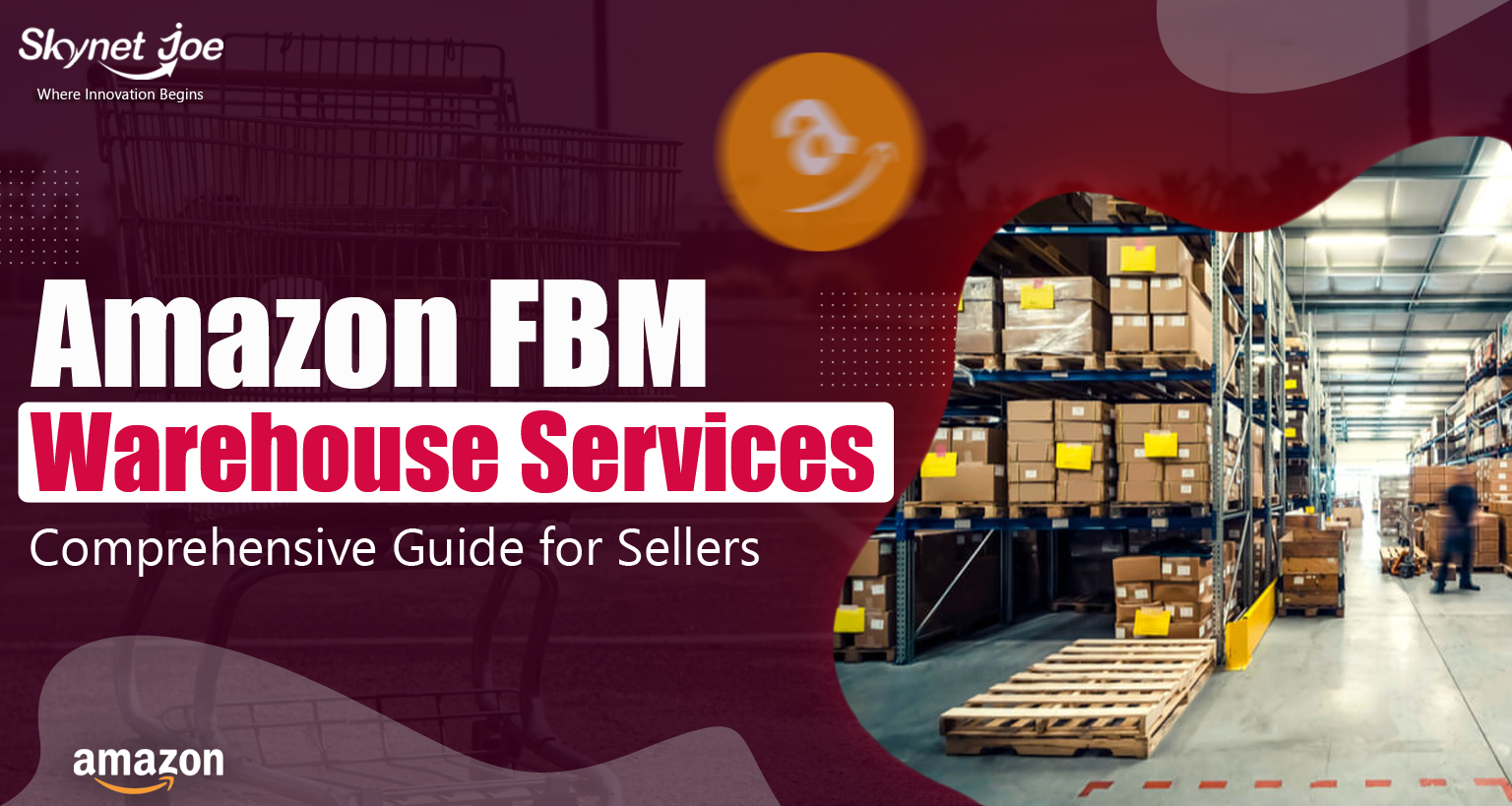 What Is an  Fulfillment Center? 2023 Guide for FBA Sellers