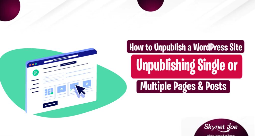 How to Unpublish a WordPress Site | Unpublishing Single or Multiple Pages & Posts